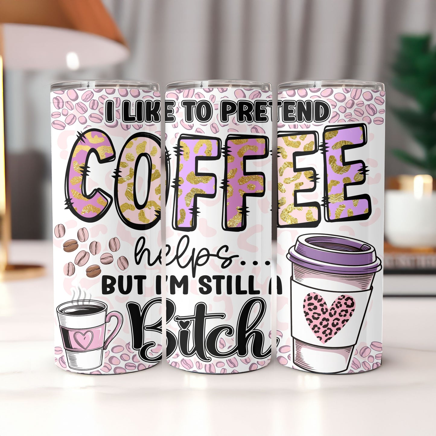 Pretend Coffee Helps 20 oz. Skinny Tumbler