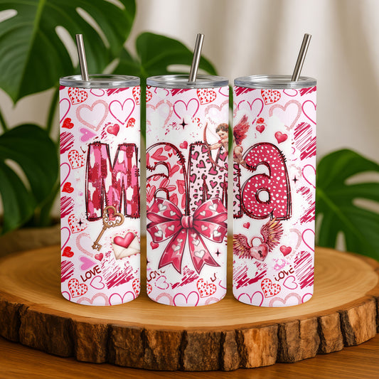 Mama Valentines Day 20 oz. Skinny Tumbler