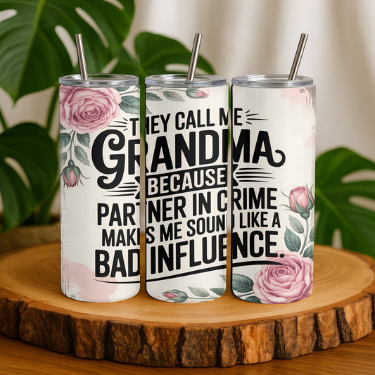Grandma Partner in Crime  20 oz. Skinny Tumbler