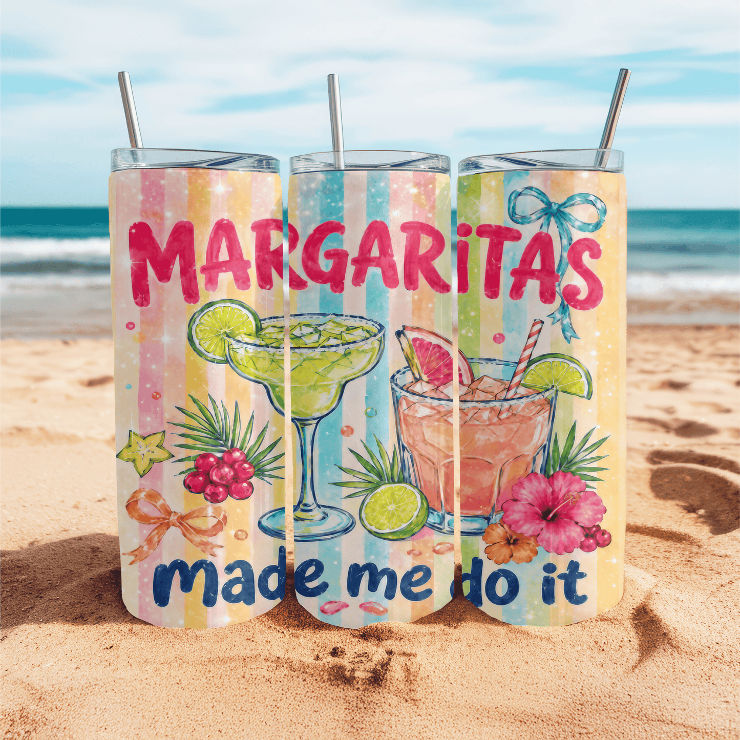 Margaritas made me do it 20 oz,  Skinny Tumbler