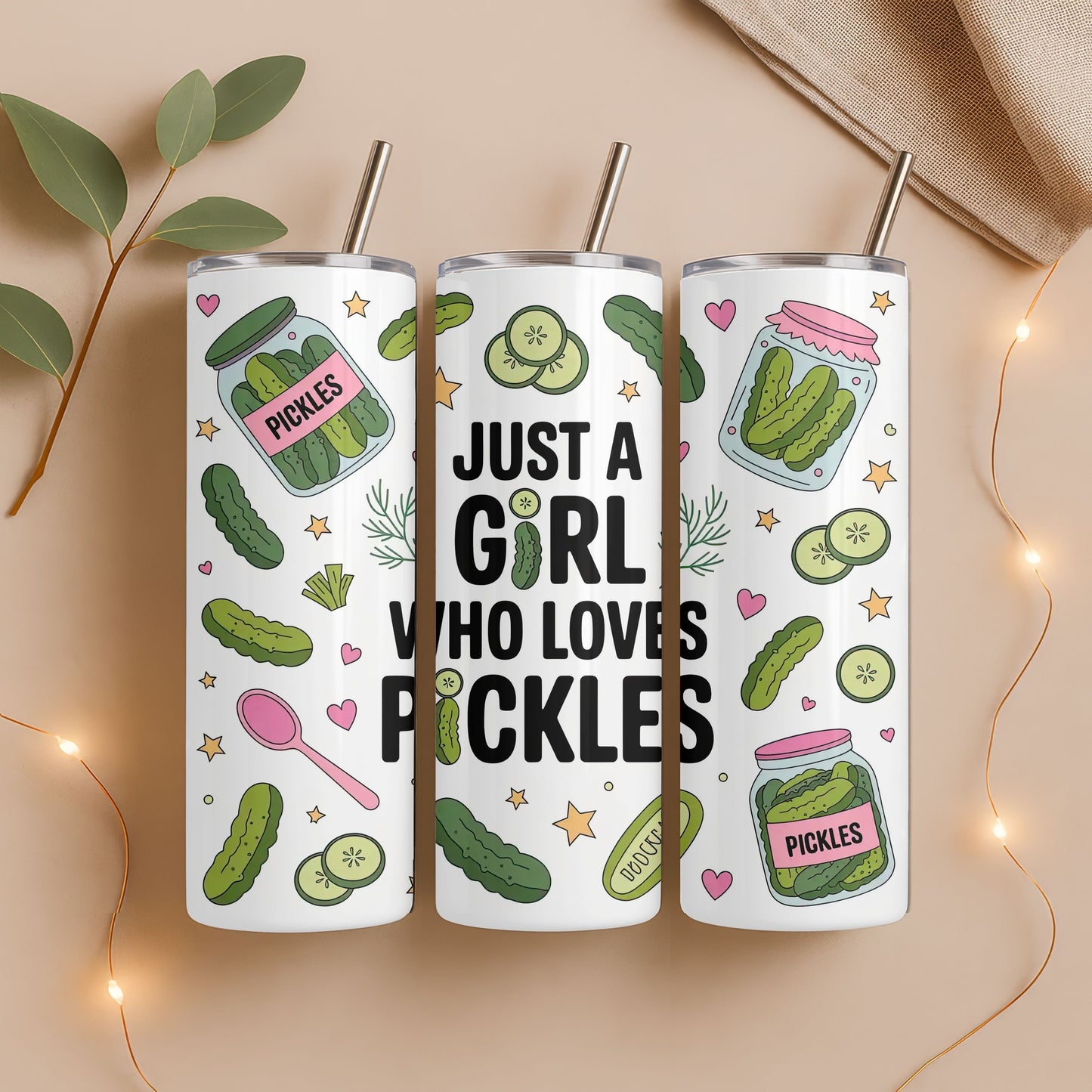 Just a Girl who loves pickles 20 oz. Skinny Tumbler