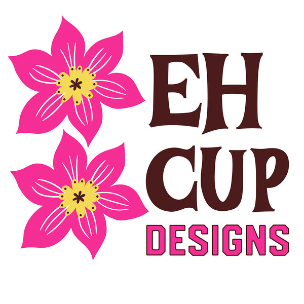 EH Cup Designs